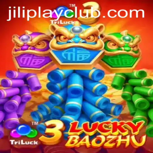 Explore the Thrilling World of 3LuckyBaozhu by Jiliplay Gaming