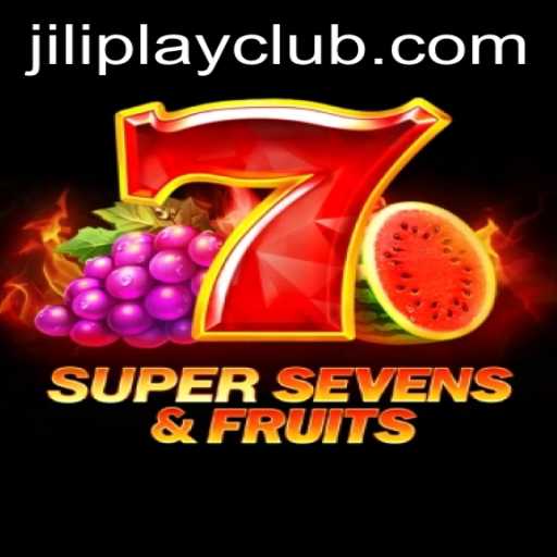Discover the Thrilling World of 7SuperSevensFruits by Jiliplay Gaming