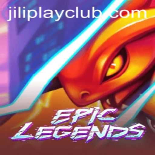 Explore the Exciting World of EpicLegends with Jiliplay Gaming