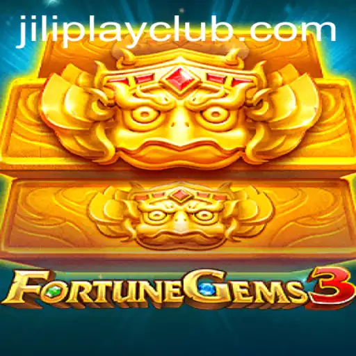 Exploring FortuneGems3: A New Gaming Experience by Jiliplay Gaming