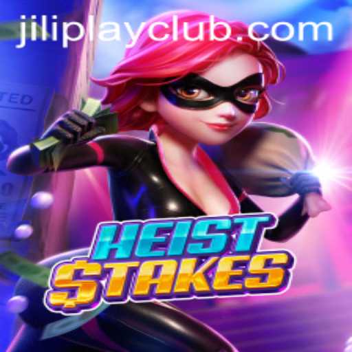 Exploring the Thrilling World of HeistStakes by Jiliplay Gaming