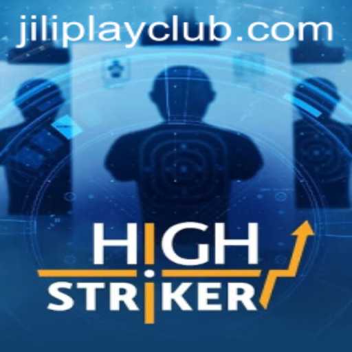 HighStriker Game by Jiliplay Gaming: A Comprehensive Guide