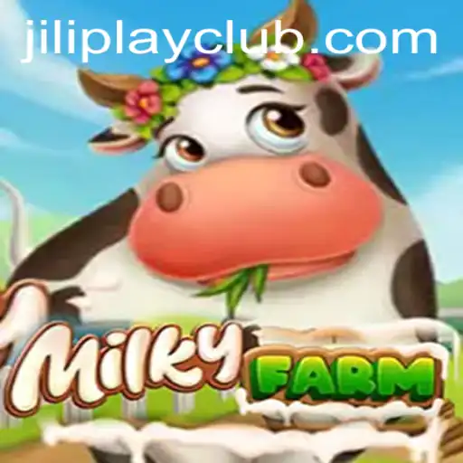 Exploring the Delightful World of MilkyFarm: A Jiliplay Gaming Experience
