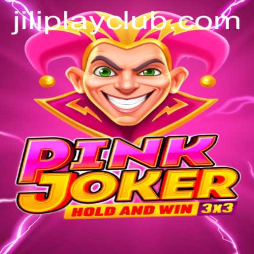 Exploring the Thrills of PinkJoker by Jiliplay Gaming