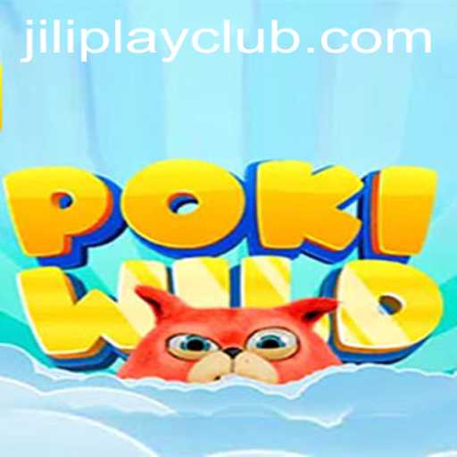 PokiWild: The Thrilling Adventure in the World of Jiliplay Gaming