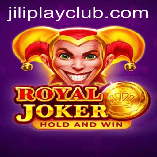 Exploring 'RoyalJoker': A Deep Dive into Jiliplay Gaming's Latest Sensation