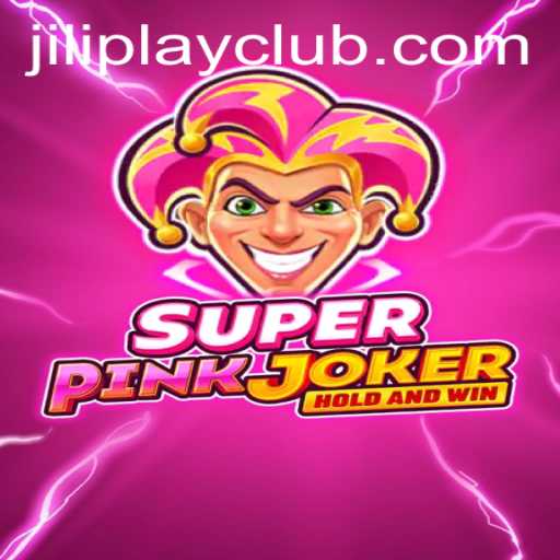 Explore the Enchanting World of SuperPinkJoker by Jiliplay Gaming