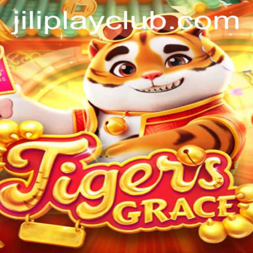 TigersGrace: Unveiling the Excitement of Jiliplay Gaming's Latest Phenomenon